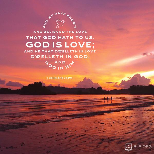 1 John Images - 1 John 4:16 KJV