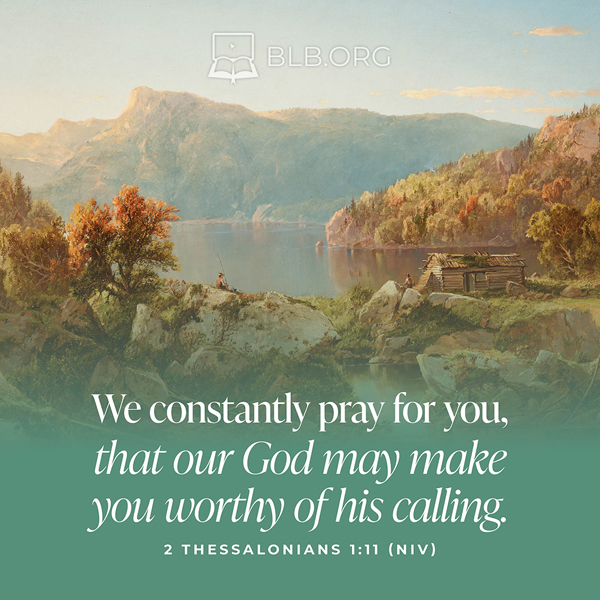2 Thessalonians Images - 2 Thessalonians 1:11 NIV