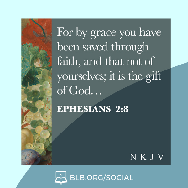 Ephesians Images - Ephesians 2:8 NKJV