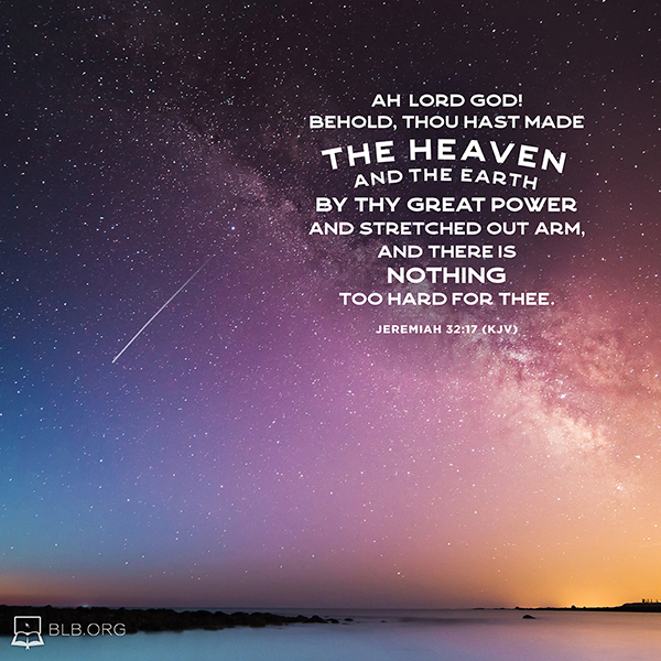 Jeremiah Images - Jeremiah 32:17 (KJV)
