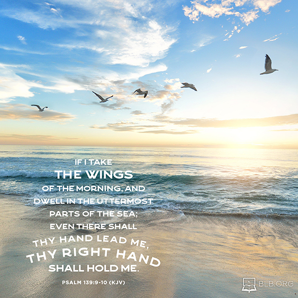 Psalms Images - Psalm 139:9-10 (KJV)