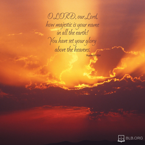 Psalms Images - Psalm 8:1 (ESV)