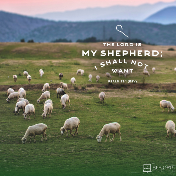 Psalms Images - Psalm 23:1 (ESV)