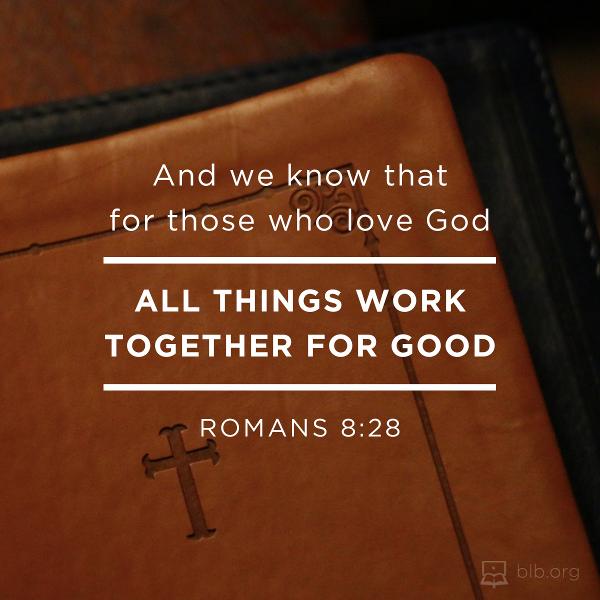 Romans Images - Romans 8:28 (ESV)