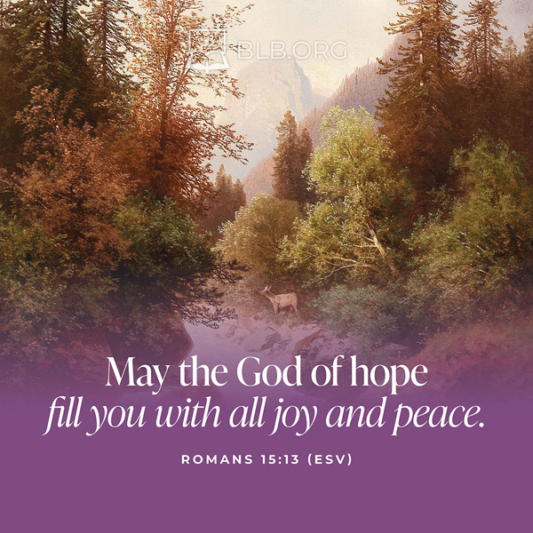 Romans Images - Romans 15:13 (ESV)